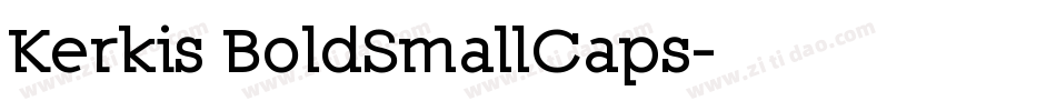Kerkis BoldSmallCaps字体转换